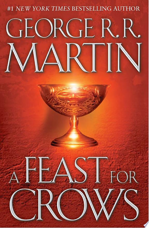 A Feast for Crows (A Song of Ice and Fire, Book 4)