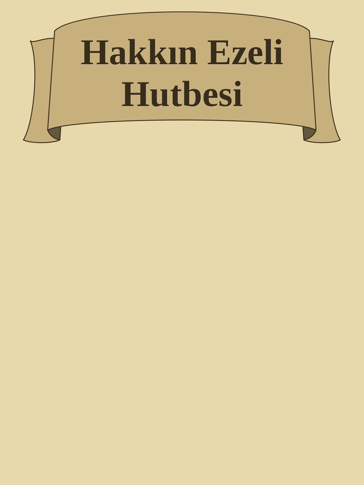 Hakkın Ezeli Hutbesi