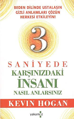 3 Saniyede Karşınızdaki İnsanı Nasıl Anlarsınız