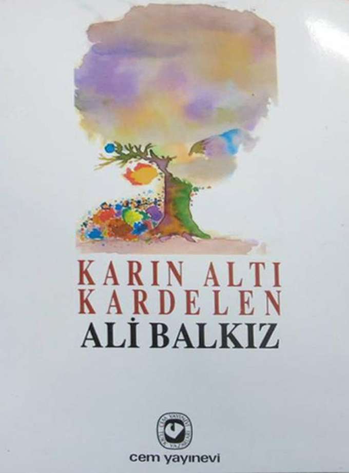 Karın Altı Kardelen: Öyküler (Türk Yazarları Dizisi) (Turkish Edition)