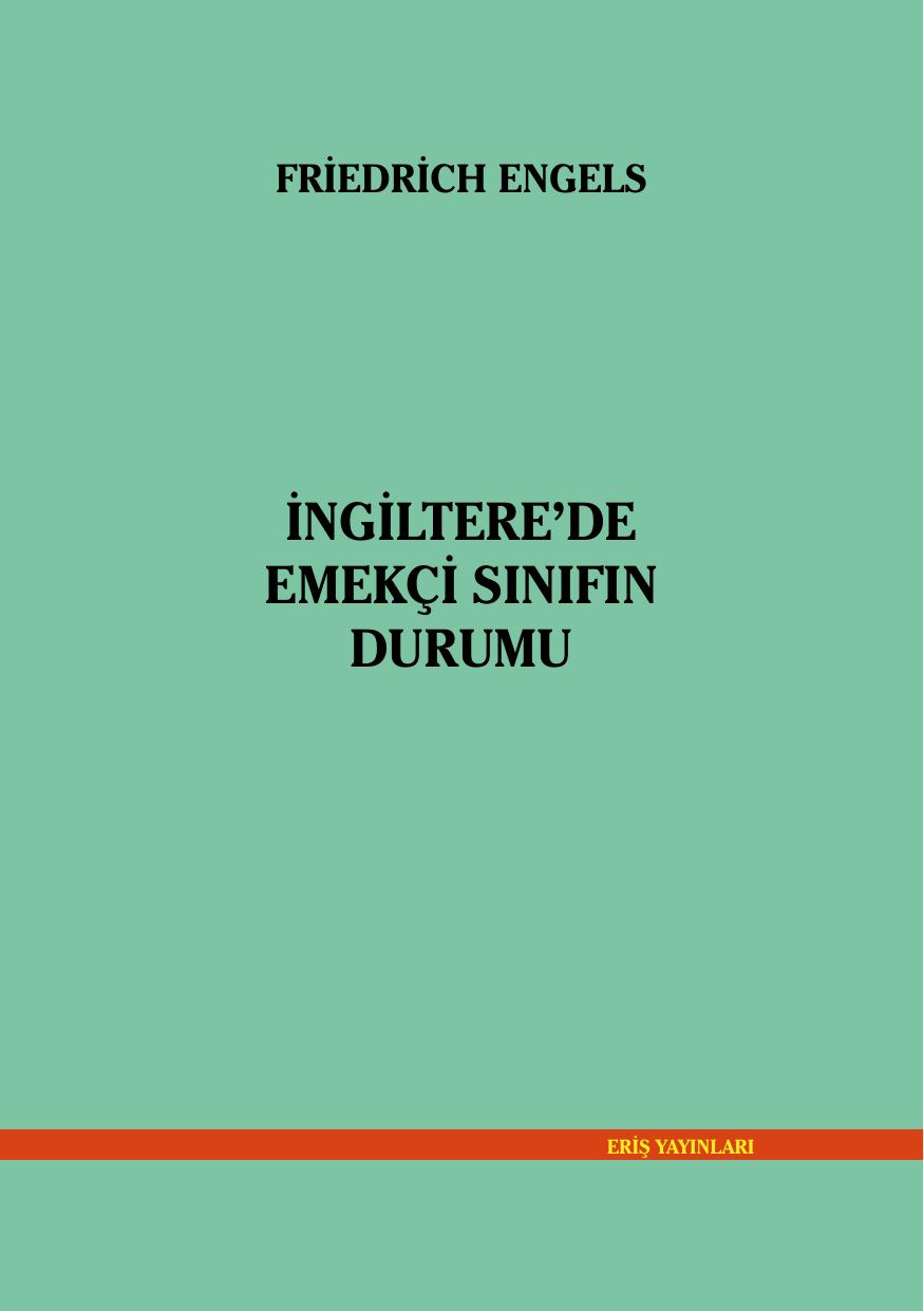 İngiltere'de Emekçi Sınıfın Durumu