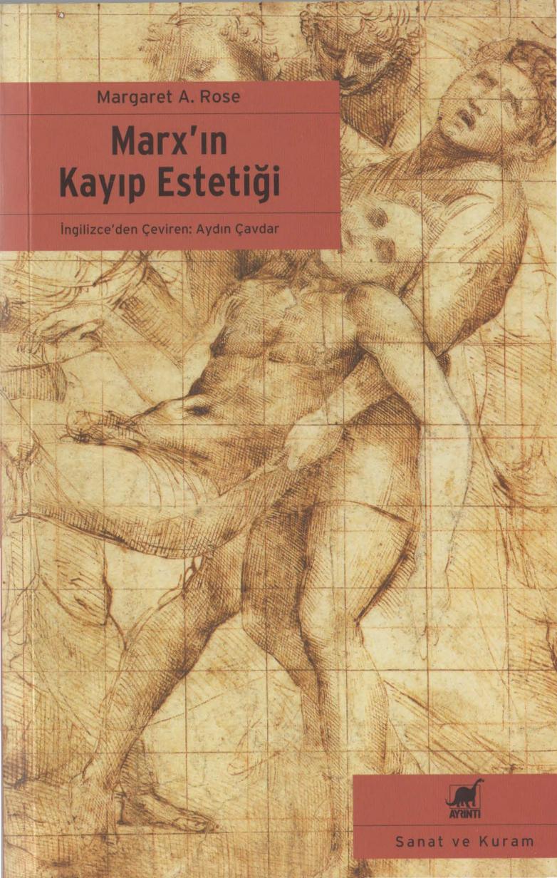 Margaret A.Rose - Marx'ın Kayıp Estetiği cs kitap kapağı