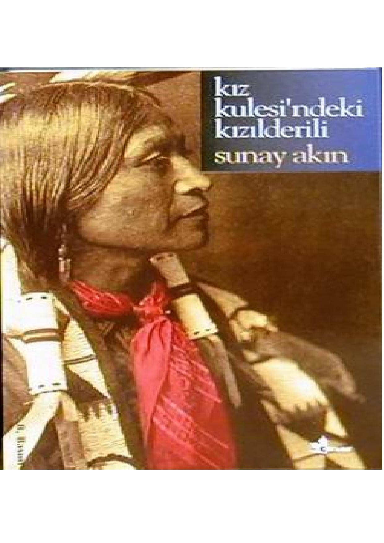 Kız Kulesi'ndeki Kızılderili