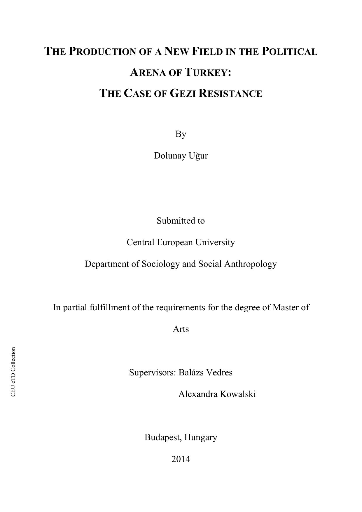 The Production of a New Field In The Political Arena of Turkey: The Case of Gezi Rezistance