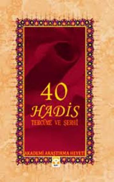 40 Hadis Tercume ve Serhi