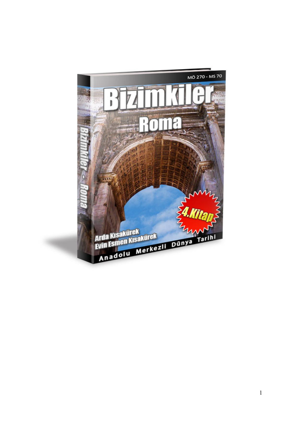 BİZİMKİLER- Roma -Anadolu Merkezli Dünya Tarihi -4.kitap