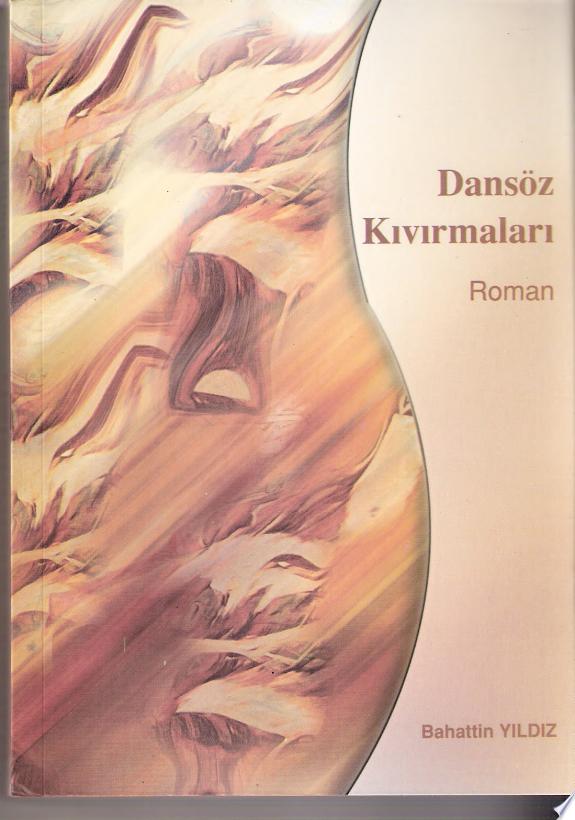 Dansöz Kıvırmaları
