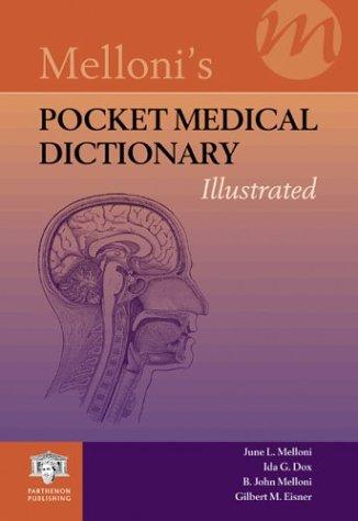 Melloni’s Pocket Medical Dictionary: Illustrated