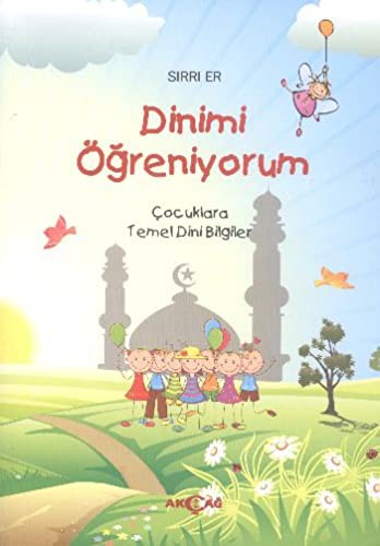 Dinimi Ogreniyorum