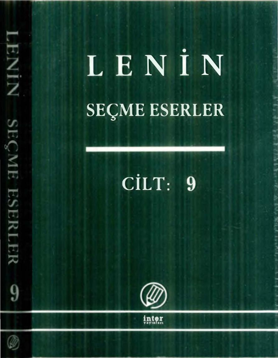 Lenin Seçme Eserler Cilt 09 İnter Yayınları