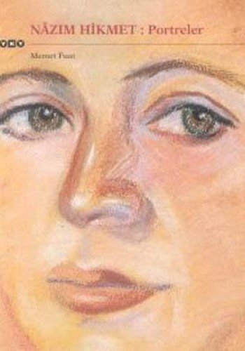 Nâzım Hikmet: Portreler