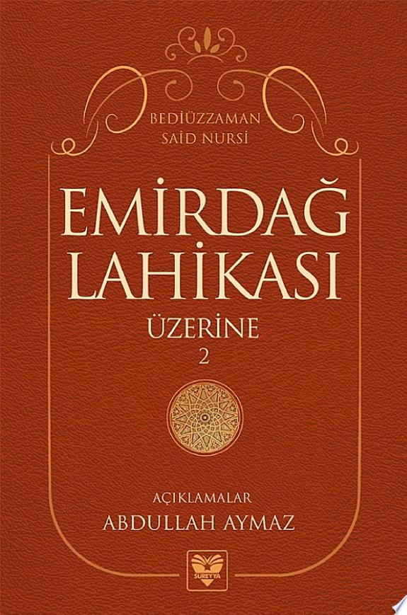 Emirdağ Lahikasi Uzerine