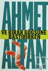 Ve Kirar Gögsüne Bastirirken