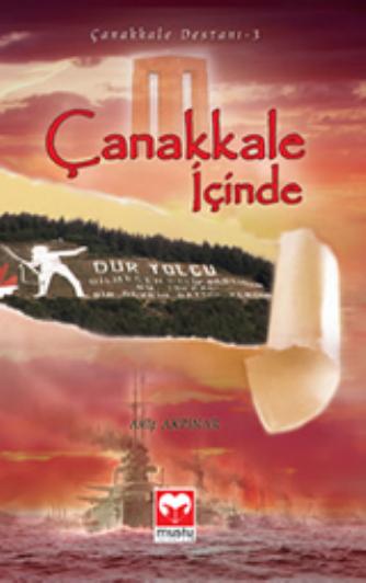 Canakkale Destani-3 - Canakkale Icinde