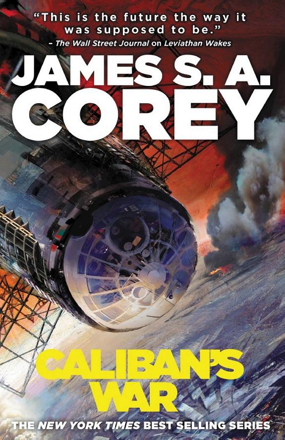 Caliban's War: Book 2 of the Expanse (Now a Prime Original Series)