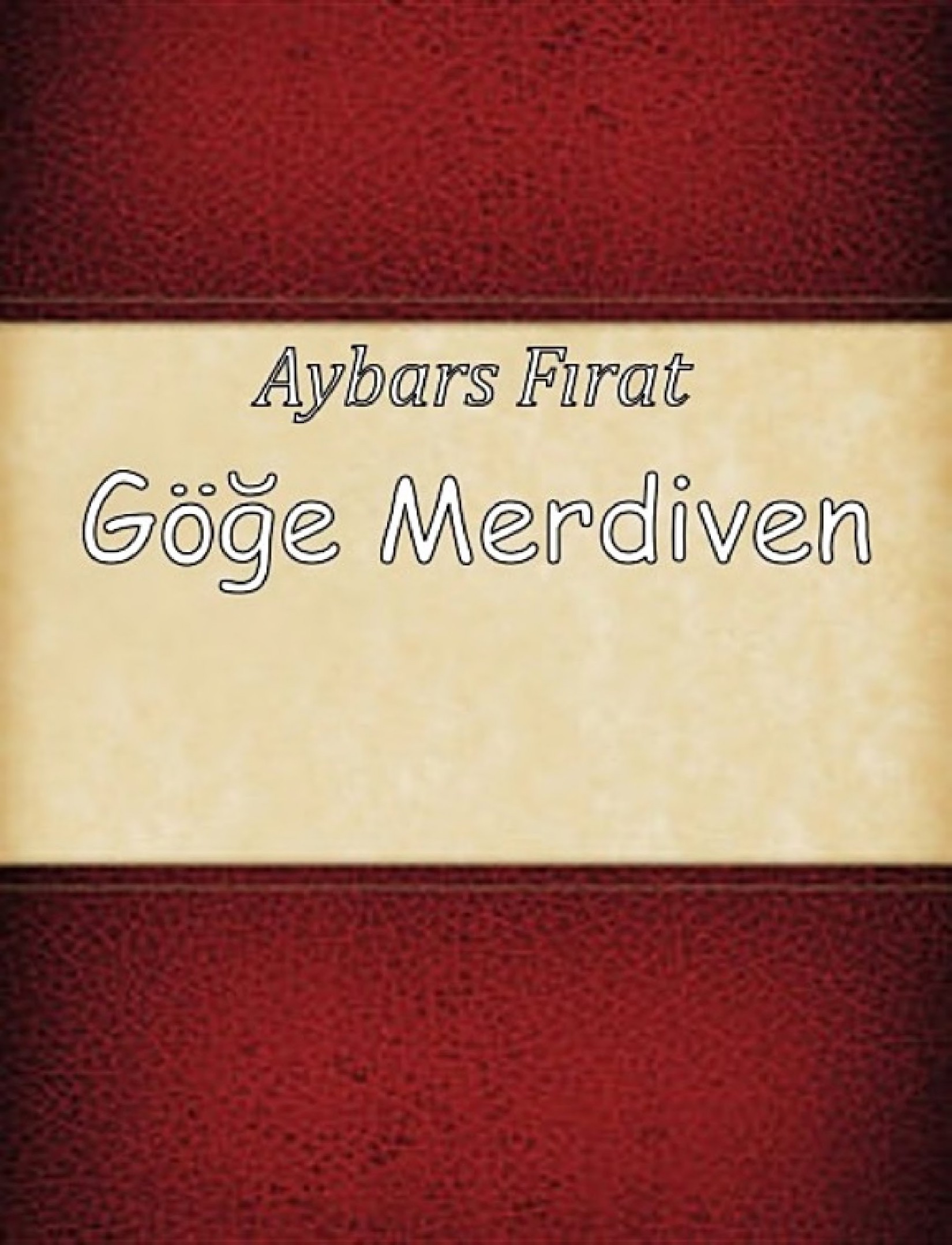 Göğe Merdiven