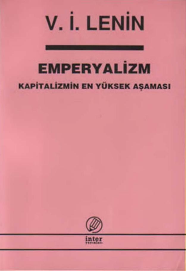 Lenin Emperyalizm Kapitalizmin En Yüksek Aşaması İnter Yayınları pdf değil