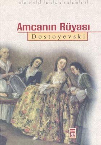 Amcanın Rüyası