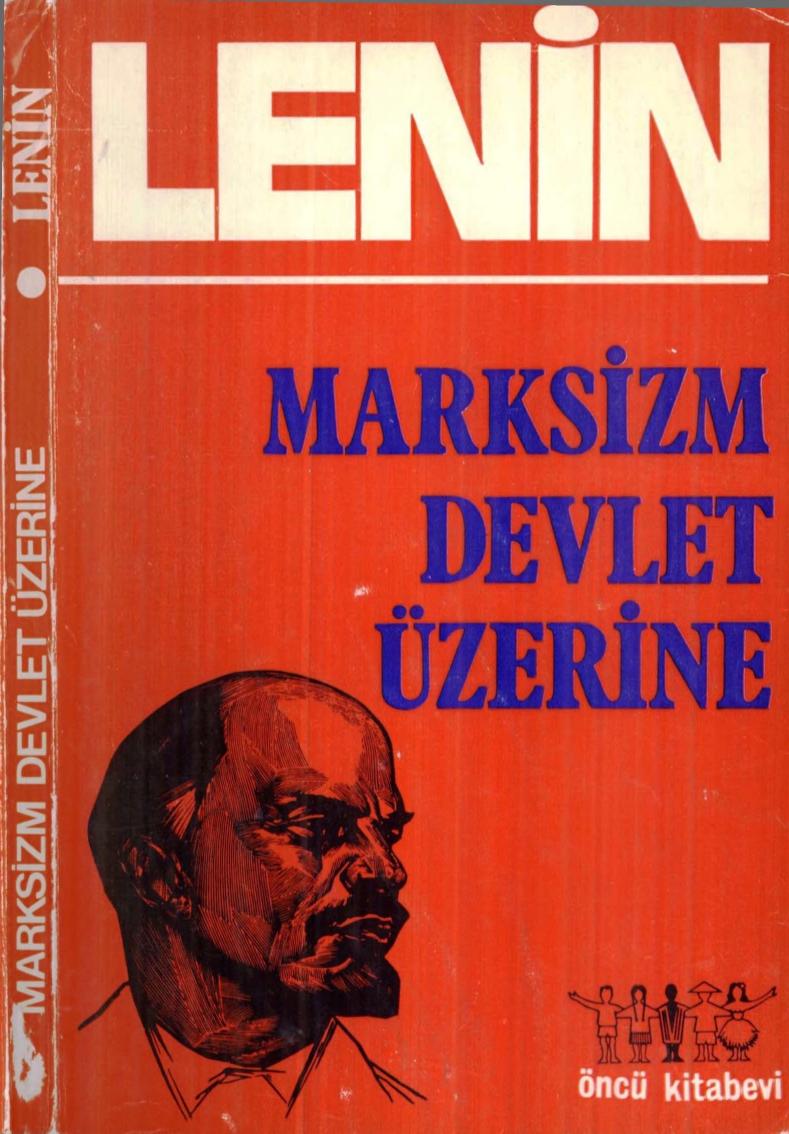 Lenin Marksizm Devlet Üzerine Öncü Yayınları