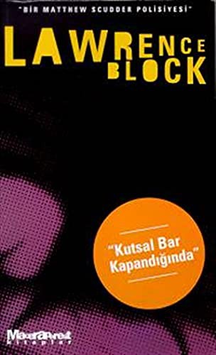 Kutsal Bar Kapandığında