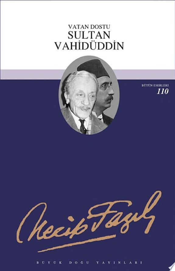 Vatan Dostu Sultan Vahidüddin