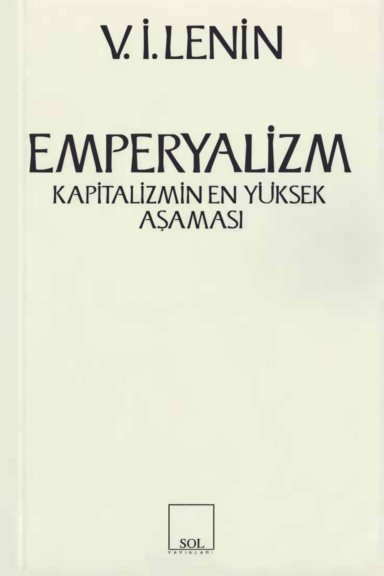 Lenin Emperyalizm Kapitalizmin En Yüksek Aşaması Sol Yayınları