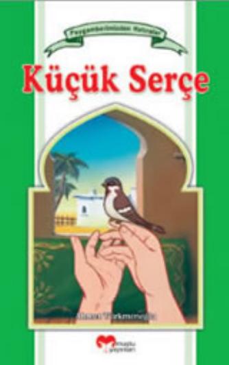 Peygamberimizden Hatiralar-04 - Kucuk Sece