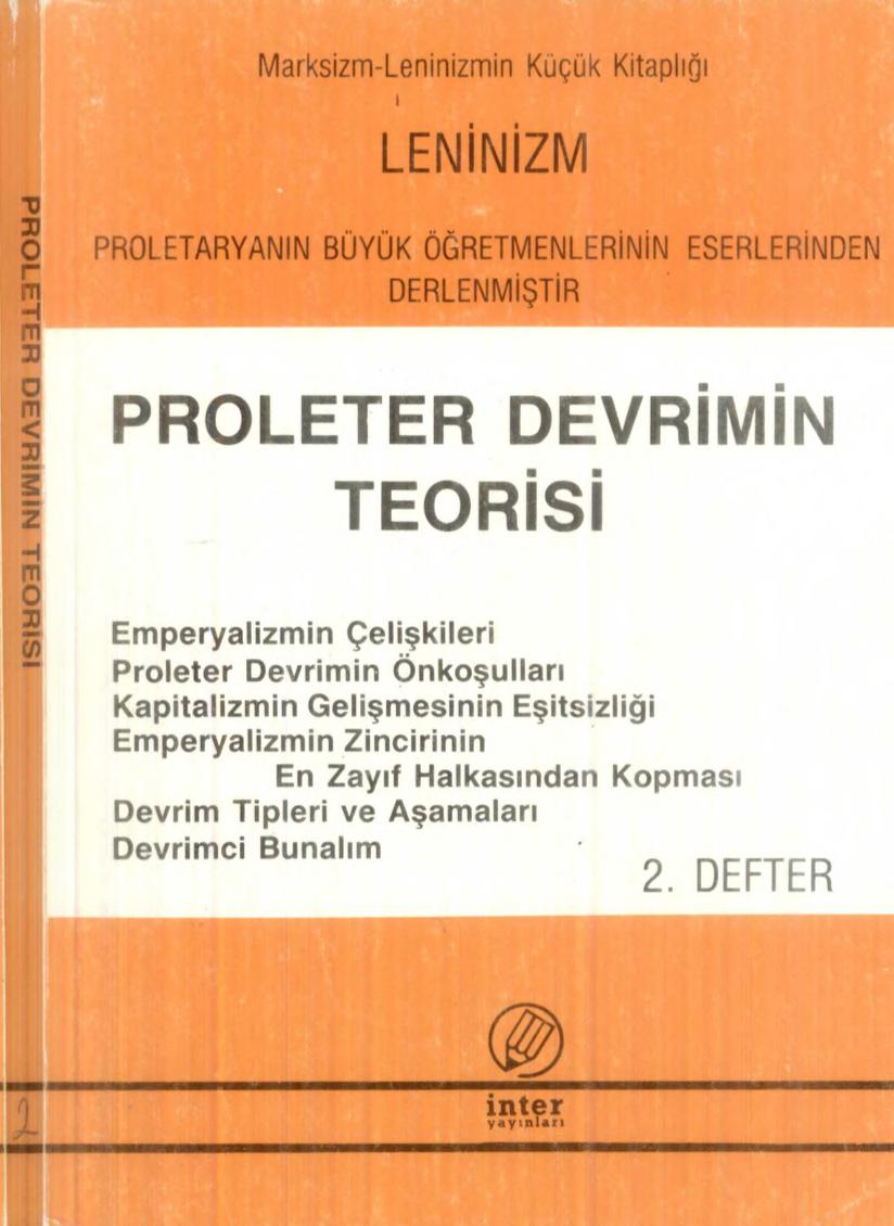 Leninizm Proleter Devrimin Teorisi 2. Defter İnter Yayınları