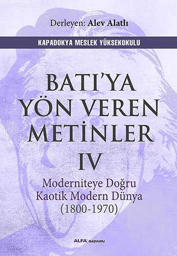 Batiya Yon Veren Metinler cilt4