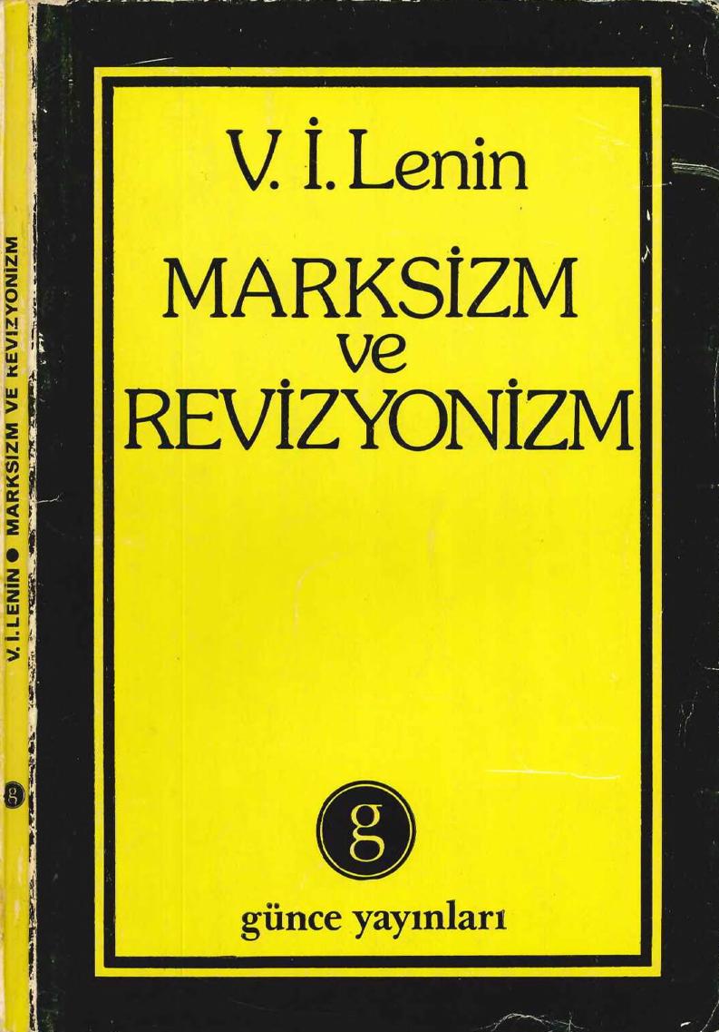 Lenin Marksizm ve Revizyonizm Günce Yayınları