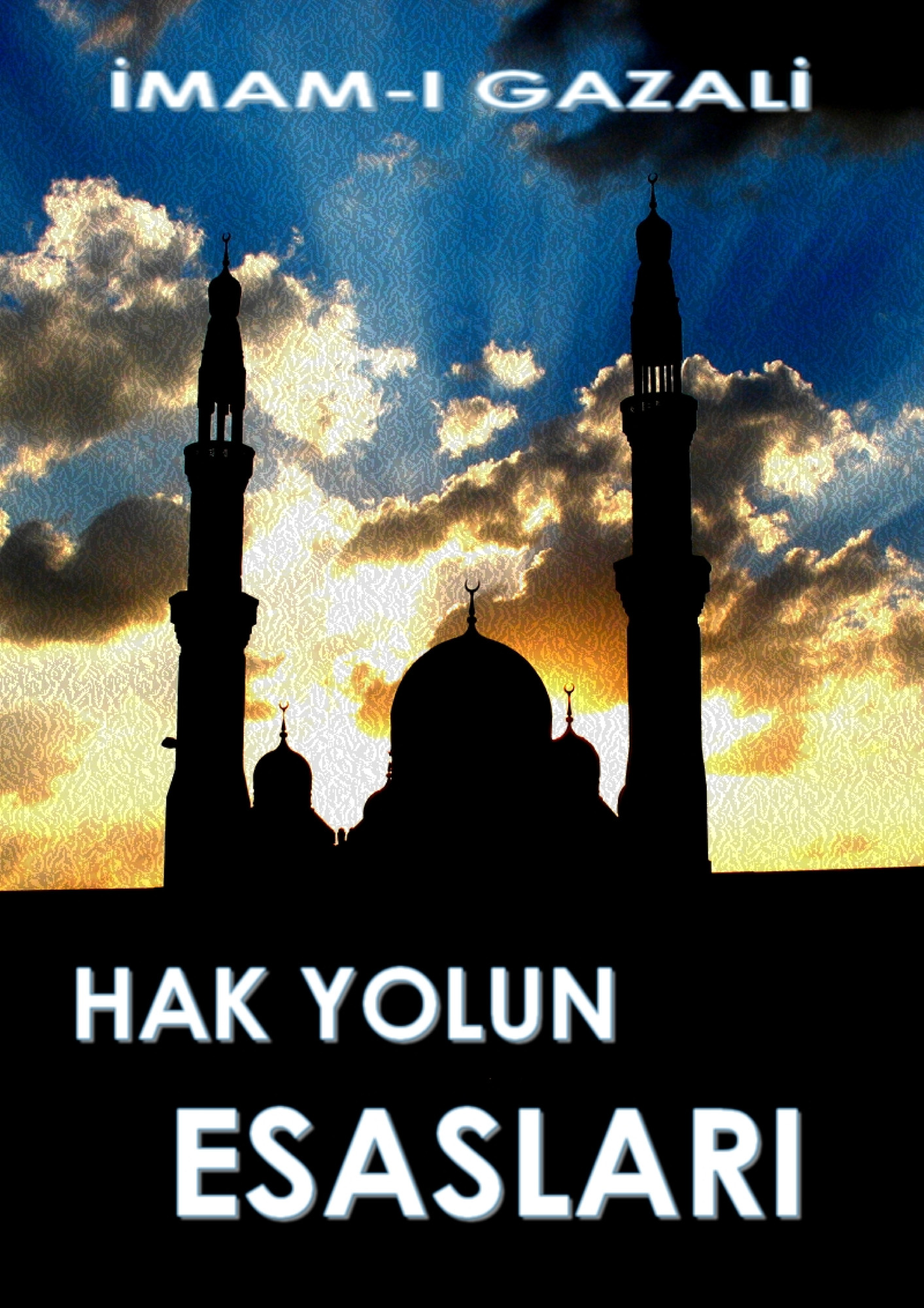Hak Yolun Esasları