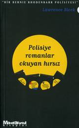 Polisiye Romanlar Okuyan Hırsız