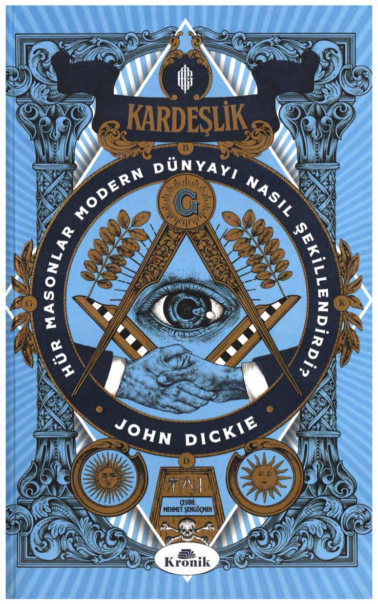 kardelik-hr-masonlar-modern-dnyay-nasl-ekillendirdi