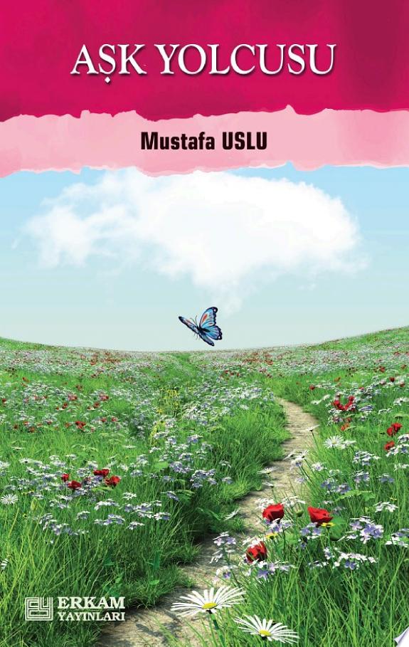 Ask Yolcusu - Mevlana ile Aska Yolculuk