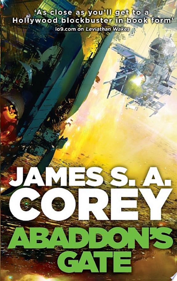 Abaddon's Gate: Book 3 of the Expanse (Now a Prime Original Series)