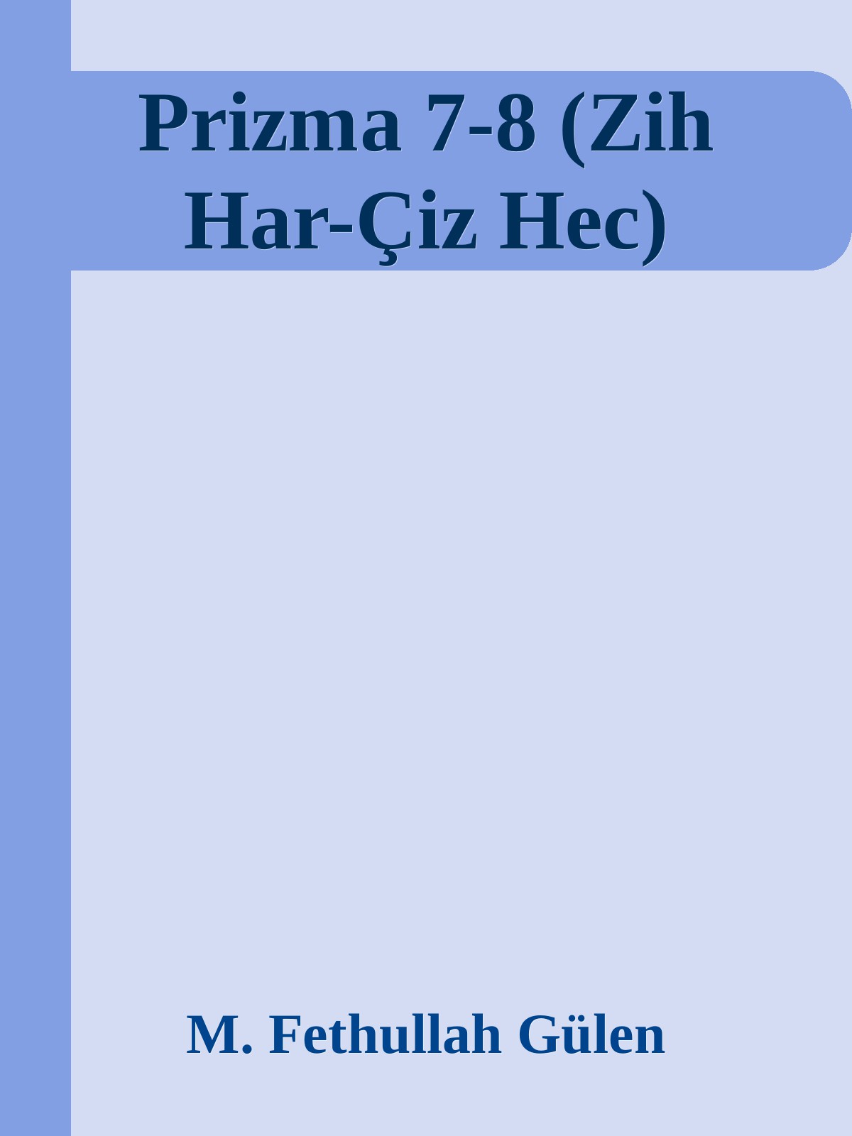 Prizma 7-8 (Zih Har-Çiz Hec)