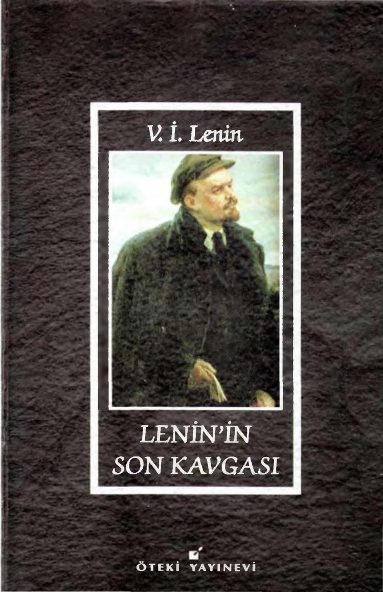 Lenin'in son kavgası: konuşmalar ve yazılar, 1922-23