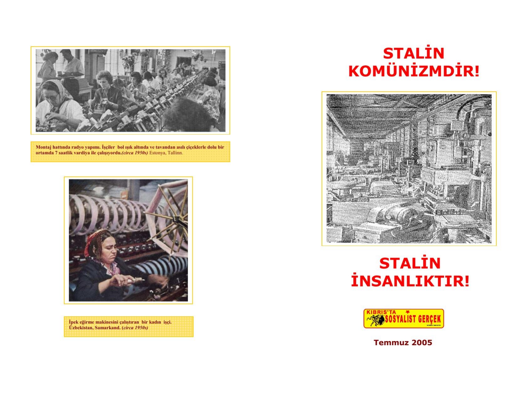 Stalin Komunizmdir Stalin Insanliktir kSG yayini-Temmuz 2005 kitap kapağı