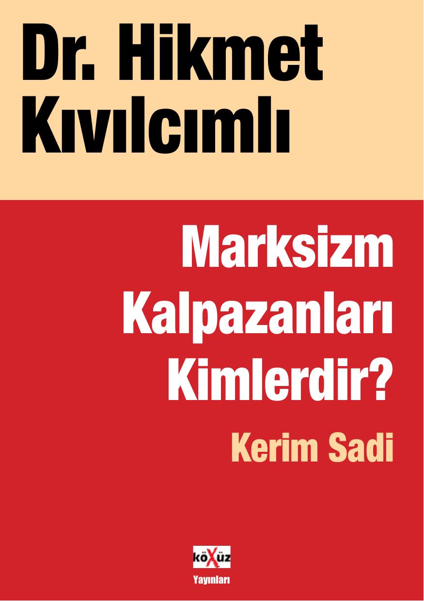 marksizmin kalpazanlari kitap kapağı