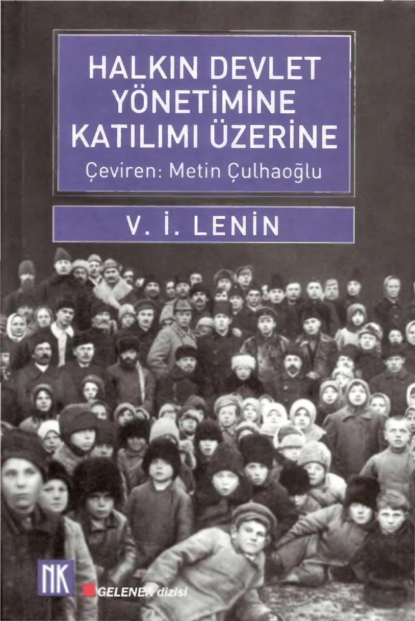 Lenin Halkın Devlet Yönetimine Katılımı Üzerine Gelenek Yayınları
