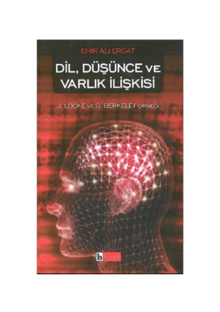 Dil, Düşünce ve Varlık ilişkisi