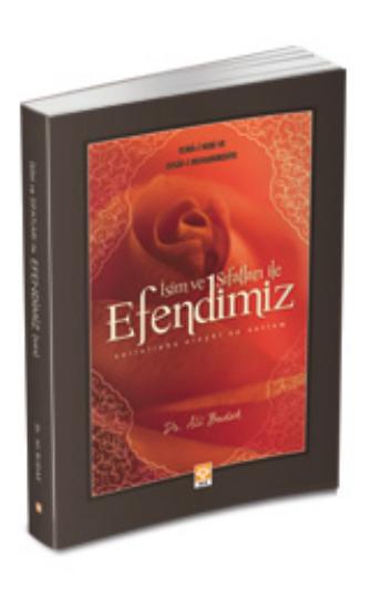 ilim ve Sifatlariyla Efendimiz SAV