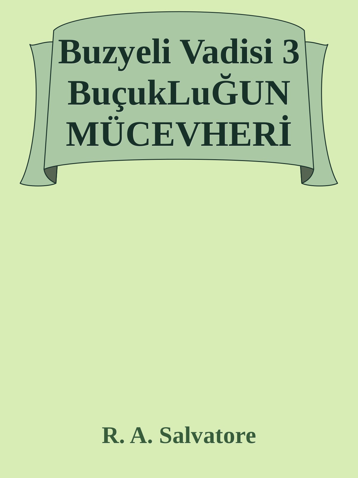 Buzyeli Vadisi 3 BuçukLuĞUN MÜCEVHERİ