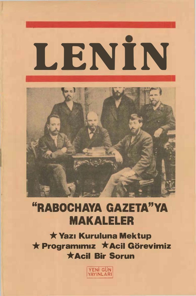 Lenin Rabochaya Gazeta'ya Makaleler Yenigün Yayınları