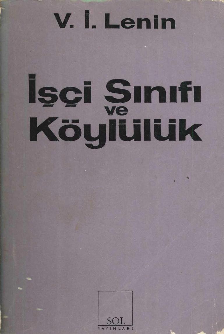 Lenin İşçi Sınıfı ve Köylülük Sol Yayınları