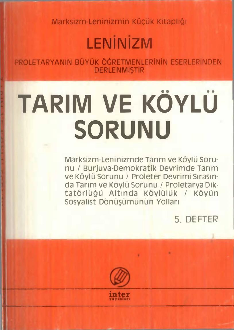 Leninizm Tarım ve Köylü Sorunu 5. Defter İnter Yayınları