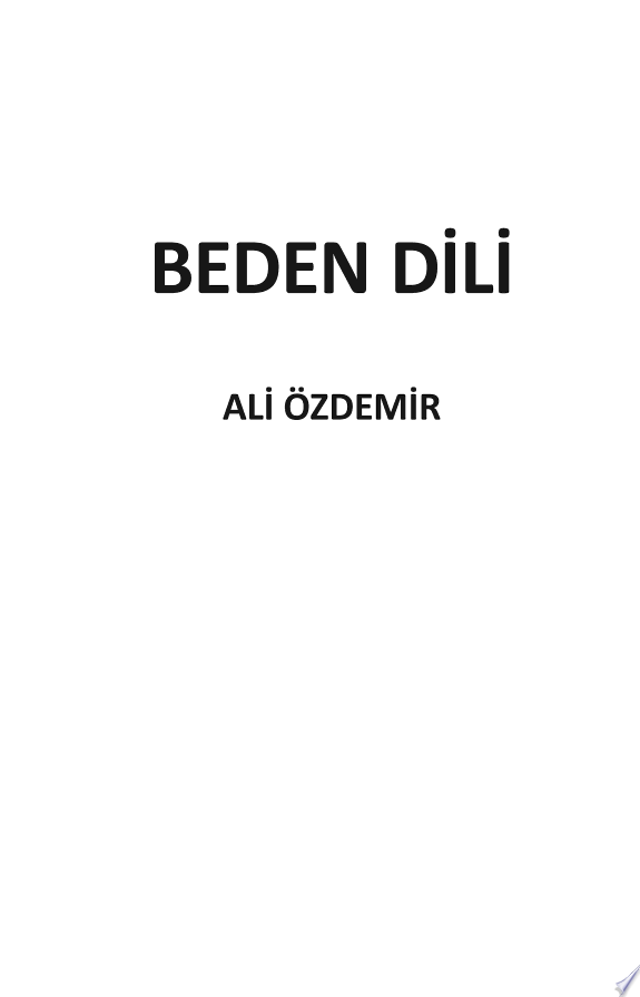 Dikkat Vücudunuz Konuşuyor