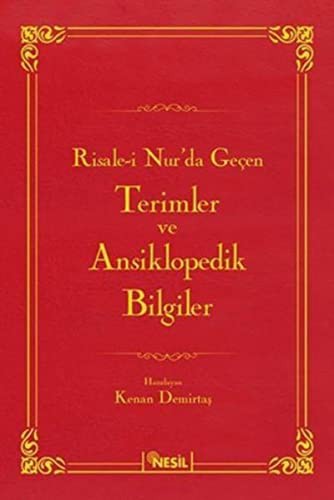 Risale-i Nur'da Geçen Ansiklopedik Bilgiler