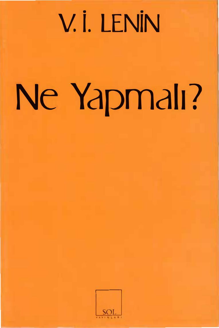 Lenin Ne Yapmalı Sol Yayınları