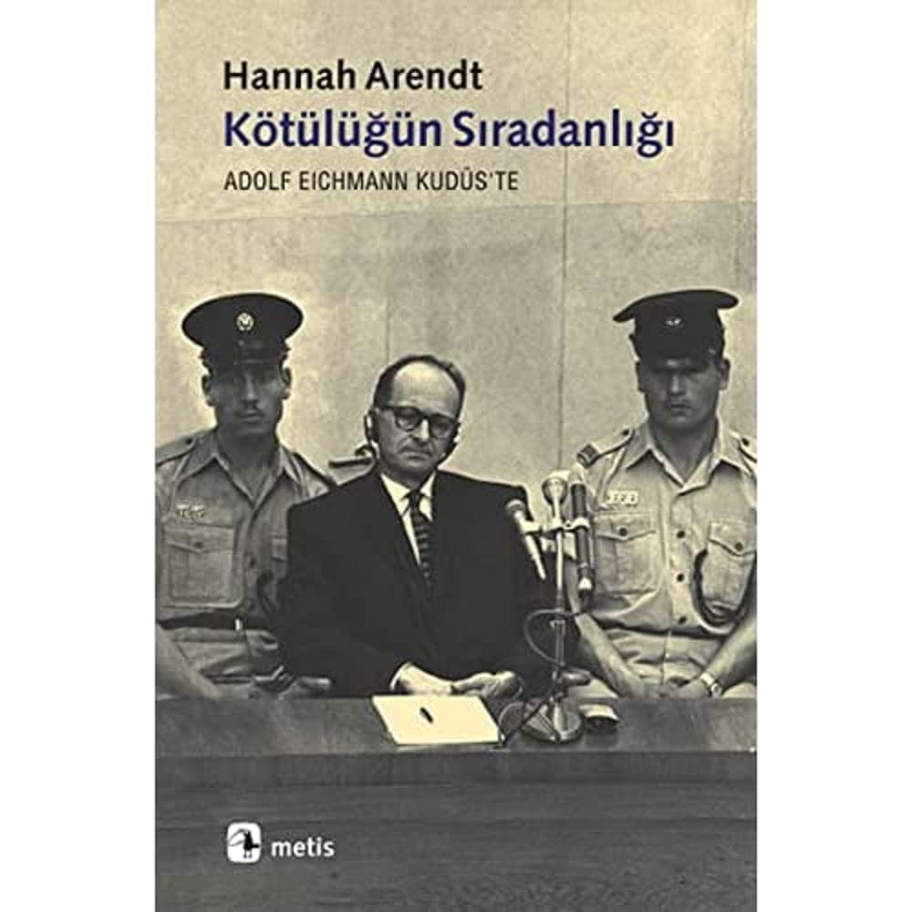 Kötülüğün sıradanlığı